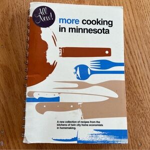 More Cooking in Minnesota Cookbook
